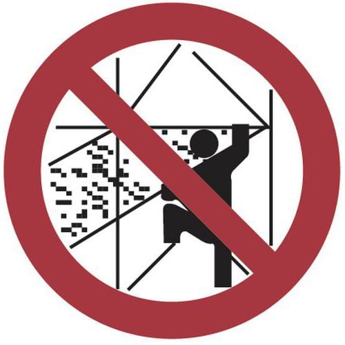 Panel de prohibición - No montar fuera de los andamios- Aluminio