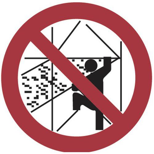 Panel de prohibición - No montar fuera de los andamios- Aluminio