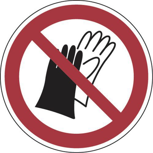 Panel de prohibición - No usar guantes - Aluminio REDONDO